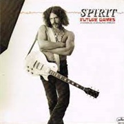 Spirit - Future Games (A Magical-Kahauna Dream)