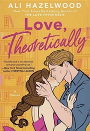 Love, Theoretically (Ali Hazelwood)