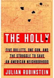 The Holly (Julian Rubinstein)