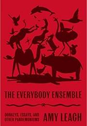The Everybody Ensemble (Amy Leach)