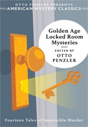 Golden Age Locked Room Mysteries (Otto Penzler)