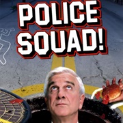 Police Squad!