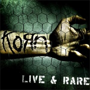 Live & Rare (Korn, 2006)