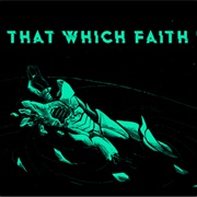 That Which Faith Demands