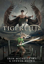 Tigerlilja (Erin Michelle Sky and Steven Brown)