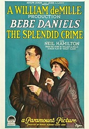 The Splendid Crime (1925)