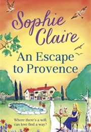 An Escape to Provence (Sophie Claire)