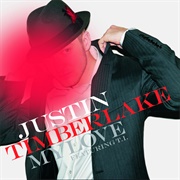 My Love - Justin Timberlake Ft. T. I.