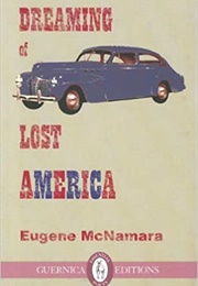 Dreaming of Lost America (Eugene McNamara)
