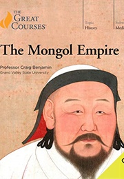 The Mongol Empire (Craig G. Benjamin)