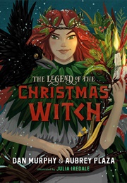 The Legend of the Christmas Witch (Plaza and Murphy)