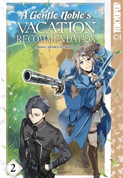 A Gentle Noble's Vacation Recommendation Vol. 2 (Misaki)