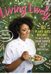 Living Lively (Haile Thomas)