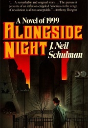 Alongside Night (J. Neil Schulman)