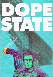 Dope State (2019)