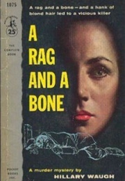 A Rag and a Bone (Hillary Waugh)