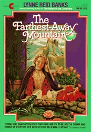 The Farthest-Away Mountain (Lynne Reid Banks)