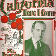 Al Jolson - California Here I Come