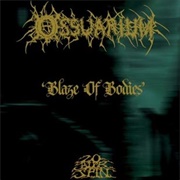 "Blaze of Bodies" by Ossuarium