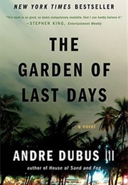 The Garden of Last Days (2014)