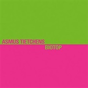 Asmus Tietchens - Biotop