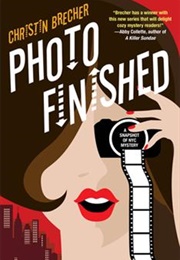 Photo Finished (Christin Brecher)