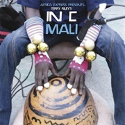 Terry Riley / Africa Express - Africa Express Presents... Terry Riley&#39;s in C Mali