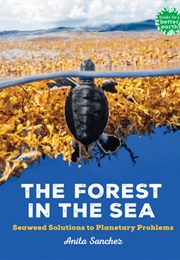 The Forest in the Sea (Anita Sanchez)