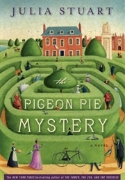 The Pigeon Pie Mystery (Julia Stuart)
