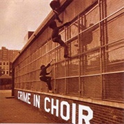 Crime in Choir - Crime in Choir