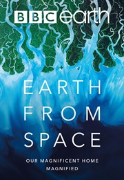 Earth From Space (2019)