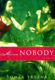 Miss Nobody (Tomek Tryzna)