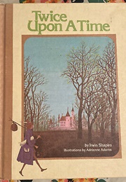 Twice Upon a Time (Irwin Shapiro)