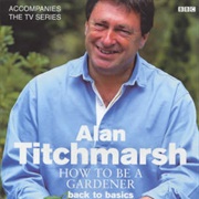 How to Be a Gardener