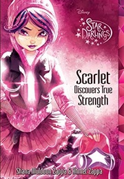 Scarlet Discovers True Strength (Shana Muldoon Zappa and Ahmet Zappa)