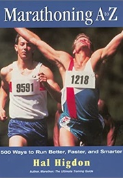 Marathoning A to Z (Hal Higdon)