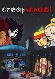 Creepschool (2004)