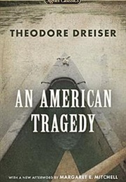 An American Tragedy (Theodore Dreiser, 1925)