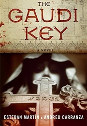 The Gaudí Key (Esteban Martin)