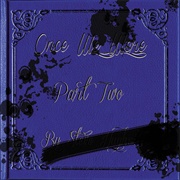 Steve Hughes - Once We Were - Part Two