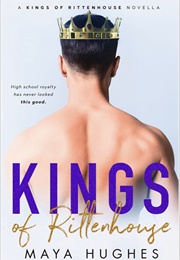 Kings of Rittenhouse (Maya Hughes)