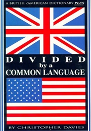 Divided by a Common Language (Christopher Davies)