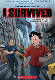 I Survived the Attacks of September 11, 2001: A Graphic Novel (Georgia Ball, Lauren Tarshis)
