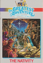 The Greatest Adventure: Stories From the Bible — the Nativity (1987)