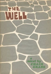 The Well (Chaim Grade)
