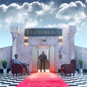 Elevators: Act I & II (Bishop Nehru, 2018)