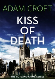 Kiss of Death (Adam Croft)