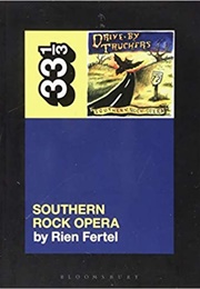 Southern Rock Opera (Rien Fertel)
