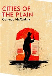 Cities of the Plain (Cormac McCarthy)