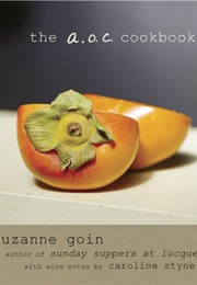 The A.O.C. Cookbook (Suzanne Goin)